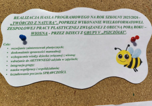 Opis wykonanej, pszczółkowej pracy zespołowej na dużym formacie.