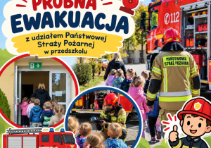 Próbna ewakuacja z udziałem Państwowej Straży Pożarnej w przedszkolu.